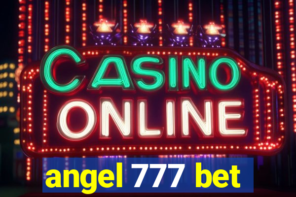 angel 777 bet